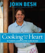 Cooking from the Heart: My Favorite Lessons Learned Along the Way