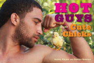 Title: Hot Guys and Cute Chicks, Author: Audrey Khuner