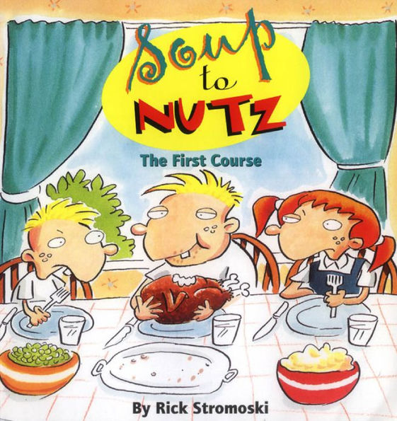 Soup to Nutz: The First Course