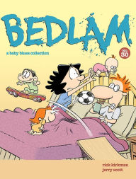 Title: BEDLAM: A Baby Blues Collection, Author: Rick Kirkman