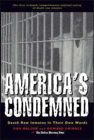 Title: America's Condemned: Death Row Inmates in Their Own Words, Author: Dan Malone