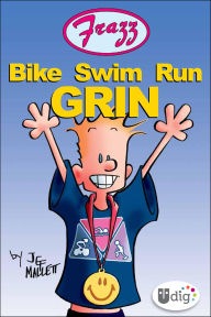 Title: Frazz: Bike Swim Run Grin, Author: Jef Mallett