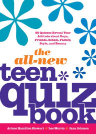 Title: The All-New Teen Quiz Book, Author: Arlene Hamilton Stewart