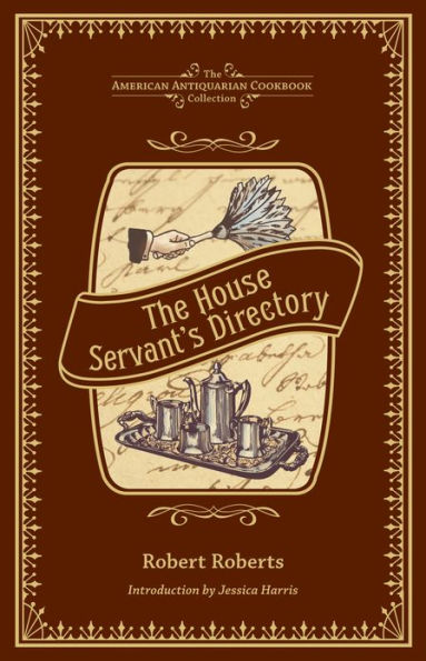 The House Servant's Directory: A Monitor for Private Families