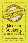 Modern Cookery, in All Its Branches