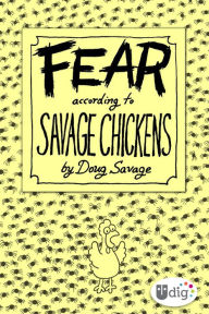 Title: Fear According to Savage Chickens, Author: Doug Savage