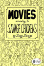 Movies According to Savage Chickens