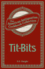 Tit-Bits: How to Prepare a Nice Dish at a Moderate Expense