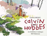 Alternative view 1 of Exploring Calvin and Hobbes: An Exhibition Catalogue