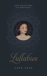 Title: Lullabies, Author: Lang Leav