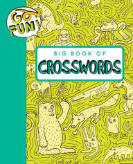 Title: Go Fun! Big Book of Crosswords, Author: Andrews McMeel Publishing