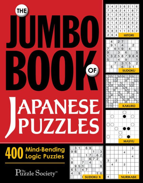 The Jumbo Book of Japanese Puzzles: 400 Mind-Bending Logic Puzzles