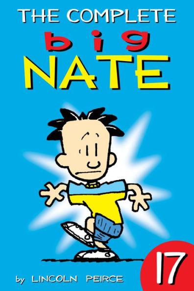 The Complete Big Nate: #17