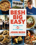 Alternative view 1 of Besh Big Easy: 101 Home Cooked New Orleans Recipes