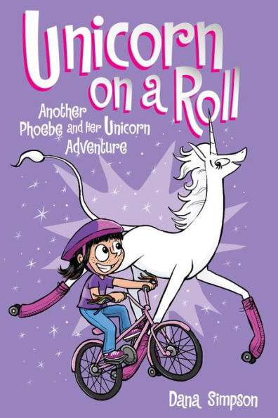 Unicorn on a Roll (Phoebe and Her Series #2)