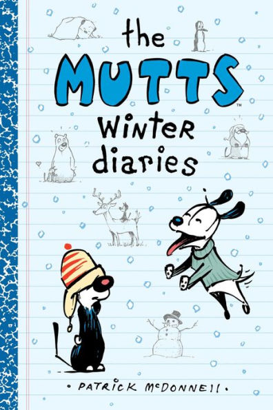 The Mutts Winter Diaries (Mutts Kids Series #2)