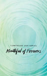 Alternative view 1 of Mouthful of Forevers