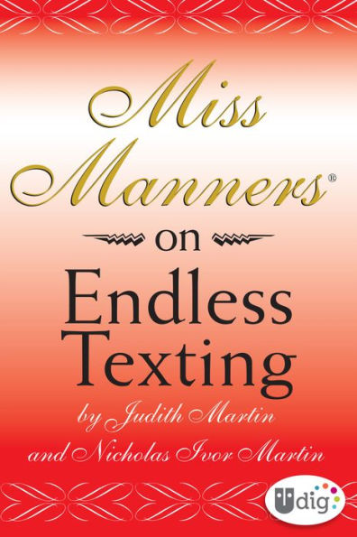 Miss Manners: On Endless Texting