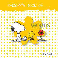 Title: Snoopy's Book of Words (Peanuts Friends Series), Author: Charles M. Schulz