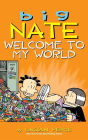 Big Nate: Welcome to My World