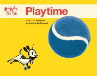 Title: Playtime: A Mutts Treasury, Author: Patrick McDonnell