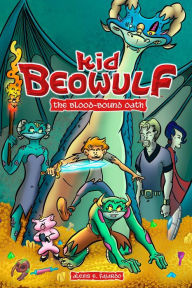 Title: The Blood-Bound Oath (Kid Beowulf Series #1), Author: Alexis E. Fajardo