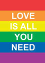 Love is All You Need