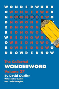 Title: WonderWord Volume 37, Author: David Ouellet