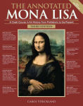 Alternative view 1 of The Annotated Mona Lisa, Third Edition: A Crash Course in Art History from Prehistoric to the Present