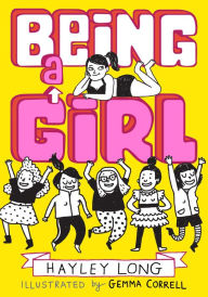 Title: Being a Girl, Author: Hayley Long