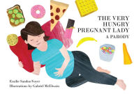 Title: The Very Hungry Pregnant Lady, Author: Emilie Sandoz-Voyer