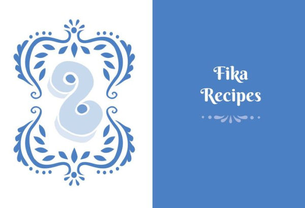 The Little Book of Fika: The Uplifting Daily Ritual of the Swedish Coffee Break