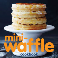 Title: Mini-Waffle Cookbook, Author: Andrews McMeel Publishing
