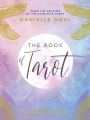 The Book of Tarot: A Guide for Modern Mystics