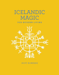 Title: Icelandic Magic for Modern Living, Author: Boff Konkerz