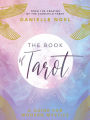 The Book of Tarot: A Guide for Modern Mystics