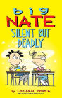 Big Nate: Silent but Deadly