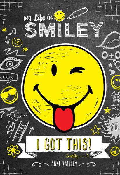I Got This! (My Life in Smiley Series #2)