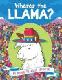 Where's the Llama?: An Around-the-World Adventure