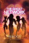 Alternative view 1 of Reboot (The Ghost Network Series #2)