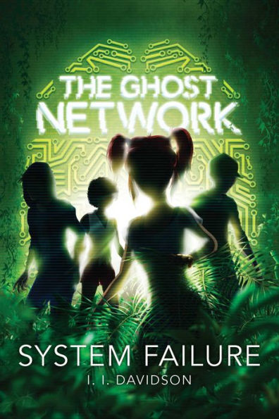 System Failure (The Ghost Network Series #3)