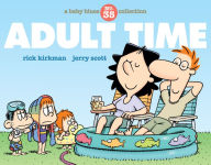 Title: Adult Time: A Baby Blues Collection, Author: Rick Kirkman