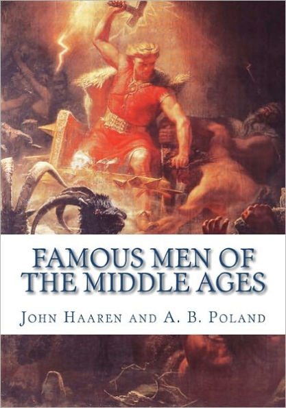 Famous Men of the Middle Ages