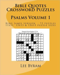 Title: Bible Quotes Crossword Puzzles: Psalms, Author: Lee Byram