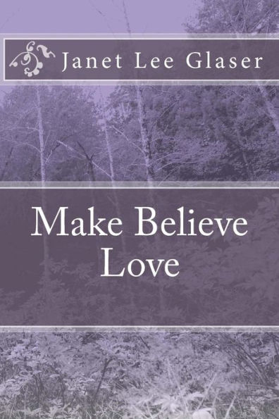 Make Believe Love