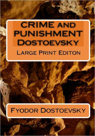 Title: Crime and Punishment Dostoevsky, Author: Fyodor Dostoevsky