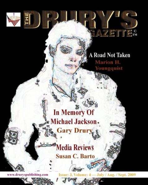 The Drury's Gazette: Issue 3, Volume 4 - July / August / September 2009