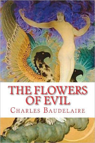 Title: The Flowers of Evil, Author: Charles Baudelaire