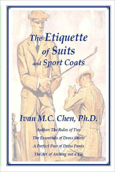 The Etiquette of Suits and Sport Coats