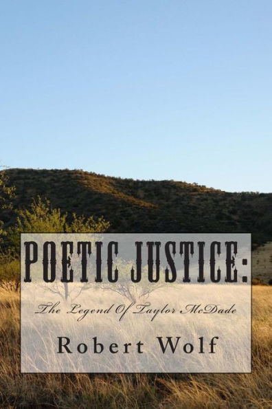 Poetic Justice: The Legend Of Taylor McDade